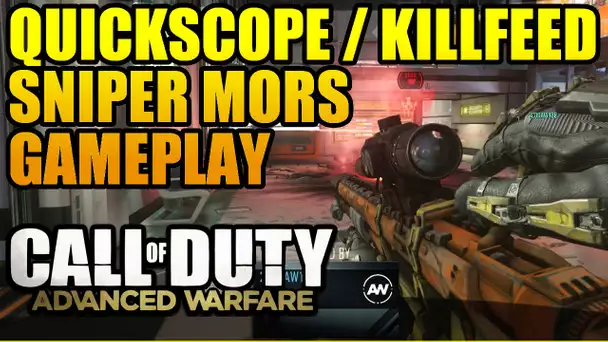 Call of duty : Advanced Warfare Sniper MORS Gameplay : Quickscope & killfeed (COD AW Multijoueur )