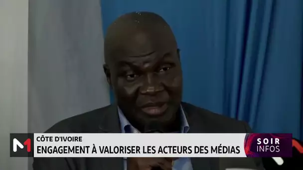 Côte d´Ivoire : Engagement à valoriser les acteurs des médias