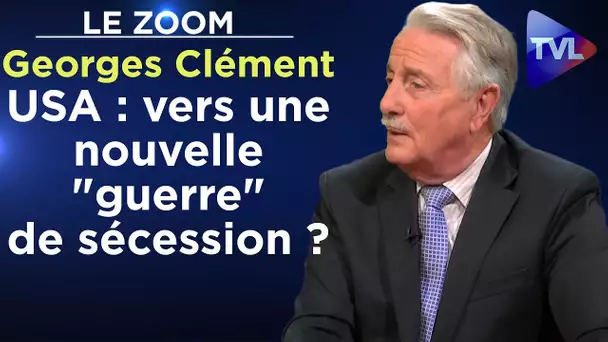 Les Etats-Unis de Biden : vers une nouvelle "guerre" de sécession ? - Le Zoom - Georges Clément