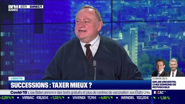 L'édito : Successions, taxer mieux ?