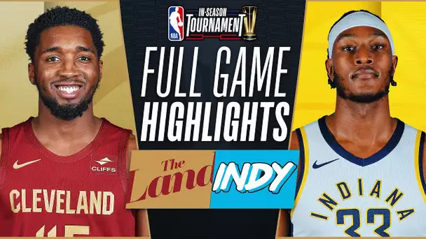 CAVALIERS at PACERS | NBA IN-SEASON TOURNAMENT 🏆 | FULL GAME HIGHLIGHTS | November 3, 2023