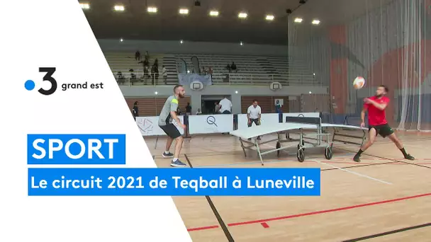Le circuit 2021 de Teqball à Luneville