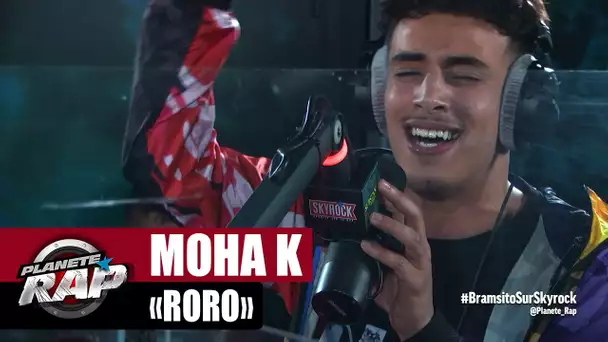 [Exclu] Moha K "Roro" #PlanèteRap