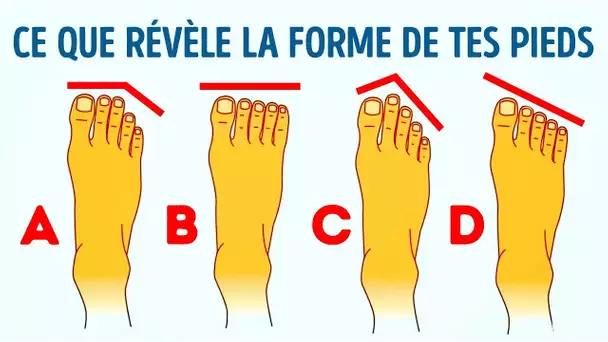 Ce Que Révèle la Forme de Tes Pieds