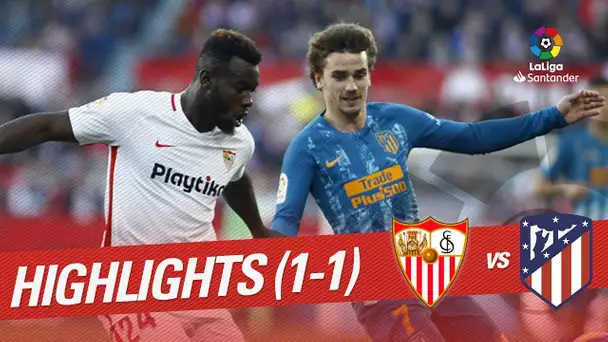 Highlights Sevilla FC vs Atletico de Madrid (1-1)
