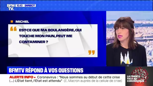 Ma boulangère, qui touche mon pain, peut-elle me contaminer? BFMTV répond à vos questions