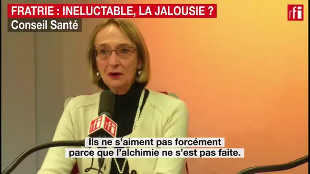 Comment expliquer la jalousie entre frères et soeurs ?