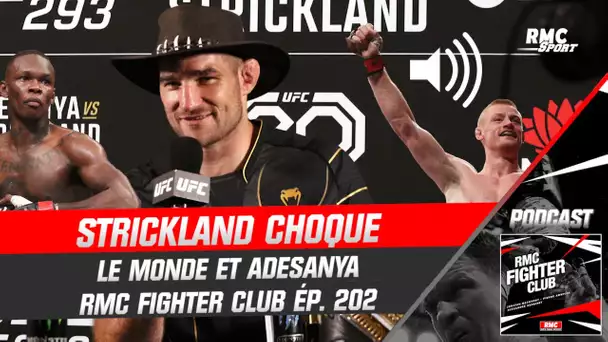 UFC 293 : Strickland choque le monde et Adesanya, Jousset raconte ses débuts (RMC Fighter Club)