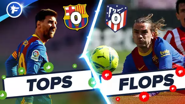 Barça-Atlético (0-0) : Griezmann dans le dur, Messi trop seul | Tops et Flops