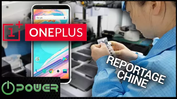 EXCLUSIF : Dans les coulisses de OnePlus en Chine (locaux, usine, 5T) - Power 153
