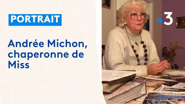 Andrée Michon, chaperonne de Miss