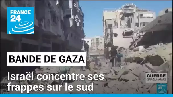 Bande de Gaza : Israël concentre ses frappes sur le sud • FRANCE 24