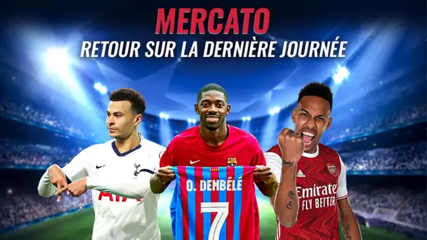 🚨 TRANSFERTS : Retour sur la dernière journée du mercato !