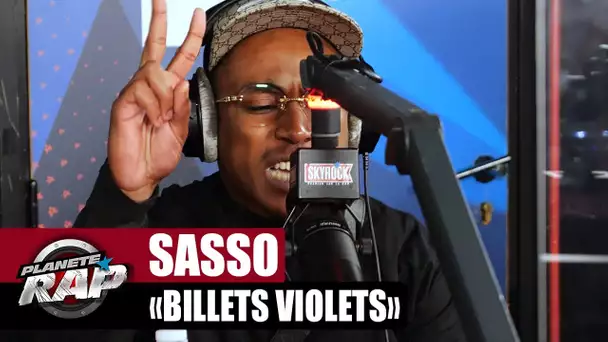 [EXCLU] Sasso "Billets violets" #PlanèteRap
