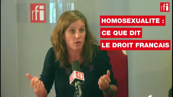 Homosexualité : ce que dit le droit français.