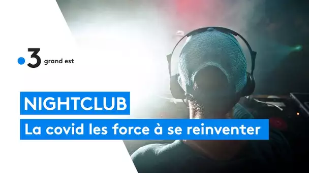 Nightclub : la covid les force à se réinventer