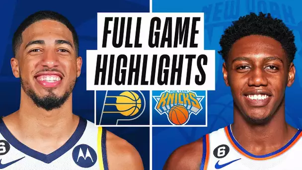 PACERS at KNICKS | NBA PRESEASON FULL GAME HIGHLIGHTS | October 6, 2022