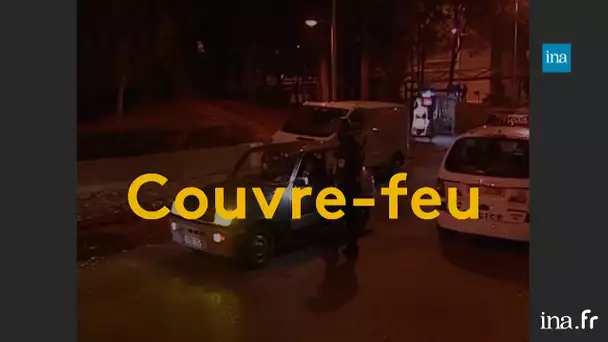 Historique du recours au couvre-feu en France | Franceinfo INA