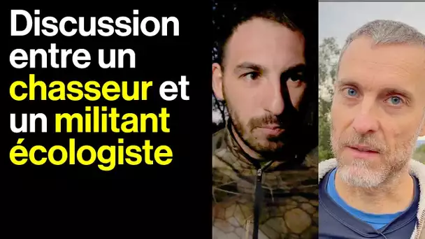 Discussion entre un chasseur et un militant écologiste