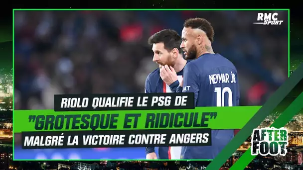 PSG 2-0 Angers : "C'est grotesque et ridicule" lance Riolo malgré la victoire parisienne