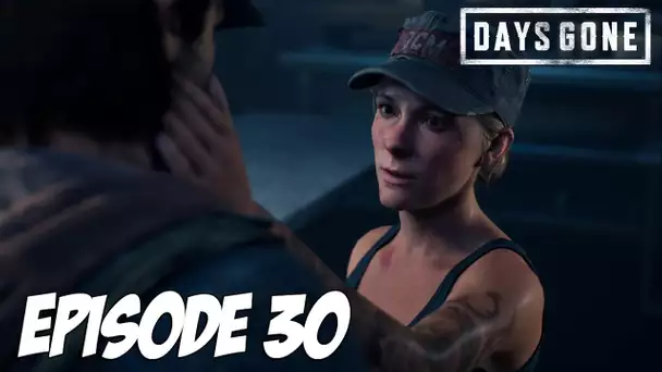 DAYS GONE : Va-t-on retrouver Sarah ? | Episode 30