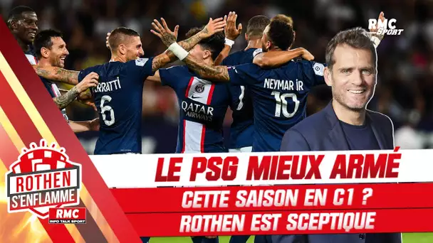 Ligue des champions : Le PSG mieux armé cette saison ? Rothen est sceptique