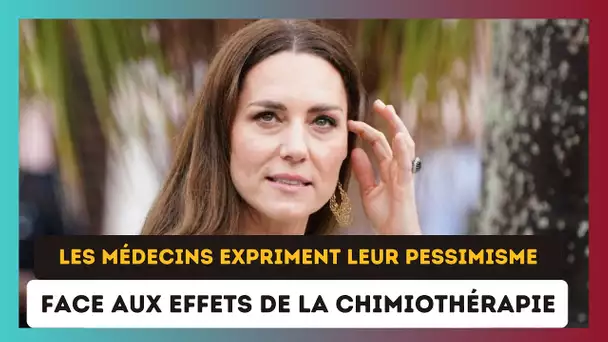 Dépression de Kate Middleton : Les Médecins sonnent l'alarme, les effets Pervers de sa chimio