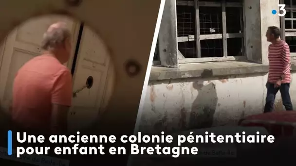 Témoignages. L'ancienne colonie pénitentiaire en Bretagne, le bagne pour les enfants