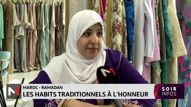 Ramadan 2024 : Les habits traditionnels à l´honneur