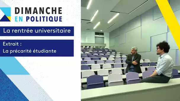 Rentrée universitaire : la précarité des étudiants [extrait Dimanche en Politique]