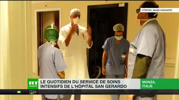 Italie : le quotidien du service de soins intensifs de l’hôpital San Gerardo