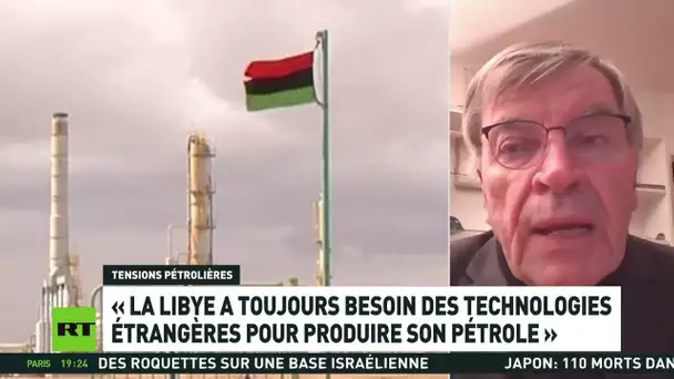 🇱🇾 Libye : tensions pétrolières