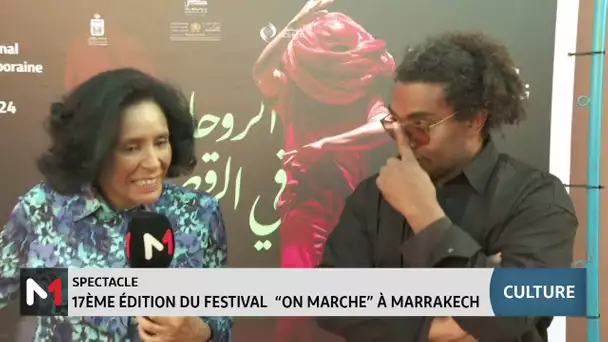 17ème édition du festival "On Marche" à Marrakech
