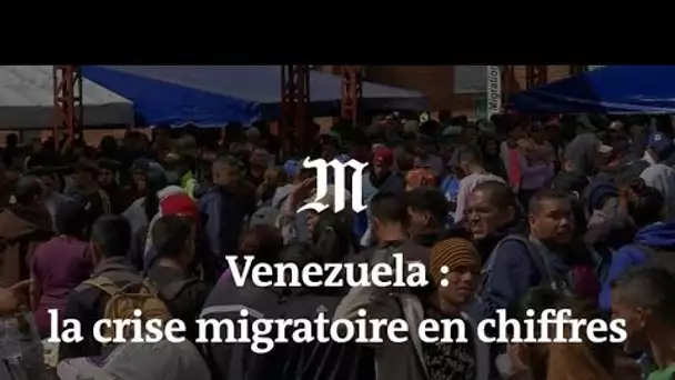 Venezuela : la crise migratoire en chiffres