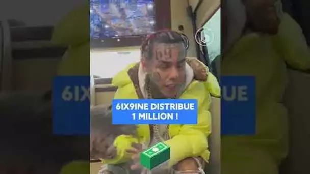 6ix9ine donne 1 million de $ !