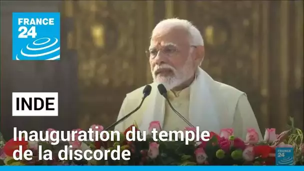 Inde : le temple de la discorde inauguré par Narendra Modi • FRANCE 24