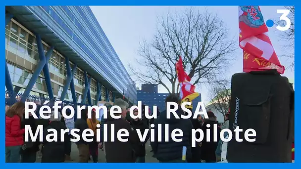Réforme du RSA, Marseille ville pilote