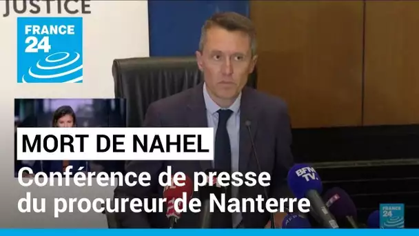 Deuxième nuit de heurts en France : conférence de presse du procureur de Nanterre • FRANCE 24