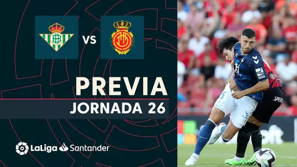 Previa Real Betis vs RCD Mallorca