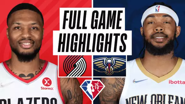 TRAIL BLAZERS at PELICANS | FULL GAME HIGHLIGHTS | December 21, 2021