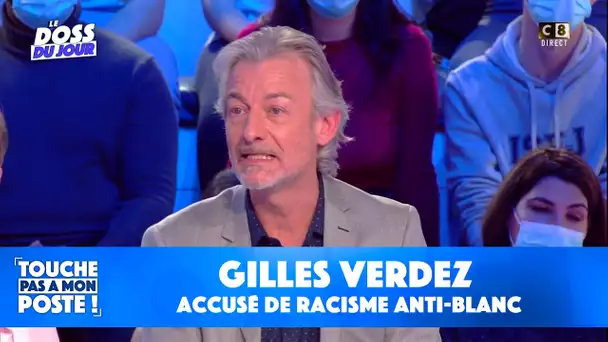 Gilles Verdez accusé de racisme anti-blanc : il s'exprime dans TPMP !