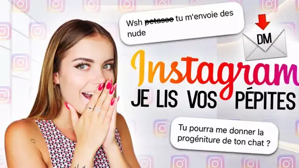 MES DM INSTAGRAM: JE LIS VOS PÉPITES! 🤯