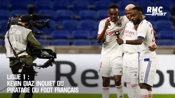 Ligue 1 : Kevin Diaz inquiet du piratage du foot français
