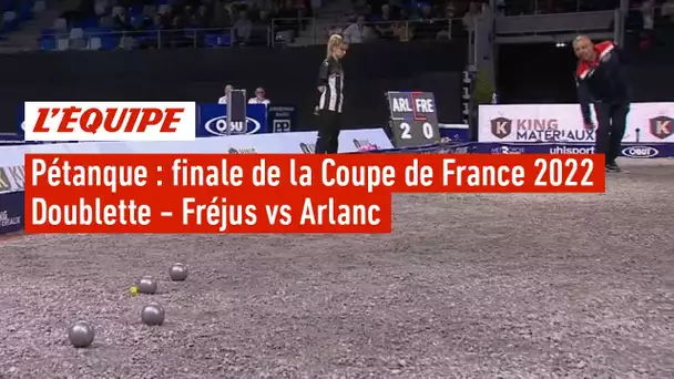 Finale de la Coupe de France de Pétanque 2022 en Doublette - Fréjus - Arlanc