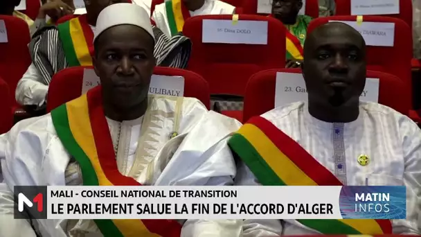 Mali - Conseil national de transition: Le parlement salue la fin de l’accord d’Alger