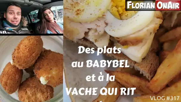 Des plats au BABYBEL et à la VACHE QUI RIT -  VLOG #317