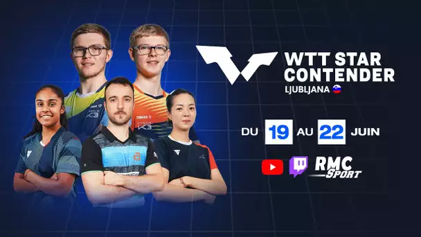 🏓WTT STAR CONTENDER LJUBLJANA🏆 MULTIPLEX 21/06 SESSION 2 🎙️ Michael Samouillan  & Lému au cast