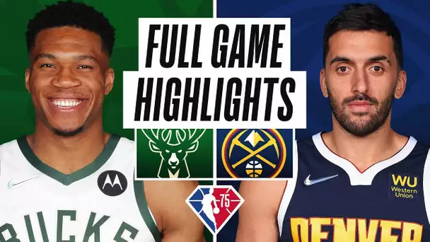 BUCKS at NUGGETS | FULL GAME HIGHLIGHTS | November 26, 2021