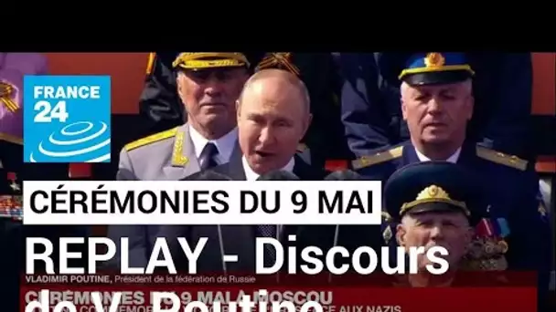 REPLAY - Discours de Vladimir Poutine lors des cérémonies du 9 mai • FRANCE 24