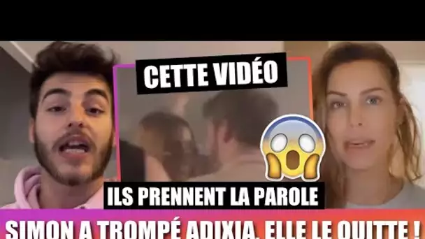 SIMON A TROMPÉ ADIXIA ! 😱💔 IlS PRENNENT LA PAROLE ! ELLE LE QUITTE APRÈS AVOIR VU CETTE VIDÉO !